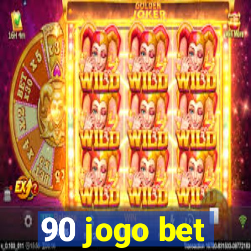 90 jogo bet